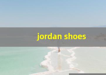 jordan shoes